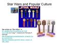 Star Wars and Popular Culture PowerPoint PPT Presentation