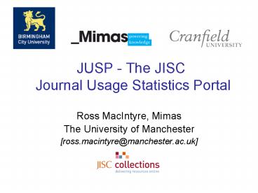 JUSP - The JISC Journal Usage Statistics Portal