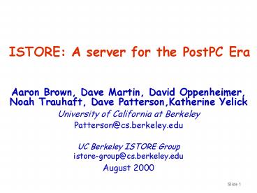 ISTORE: A server for the PostPC Era