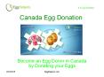 Know More about Canada Egg Donation PowerPoint PPT Presentation