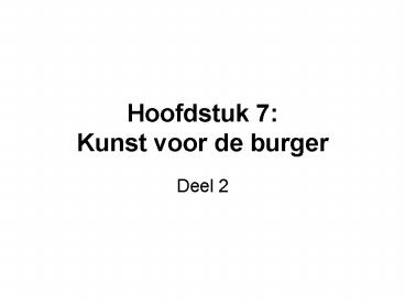 Hoofdstuk 7: Kunst voor de burger