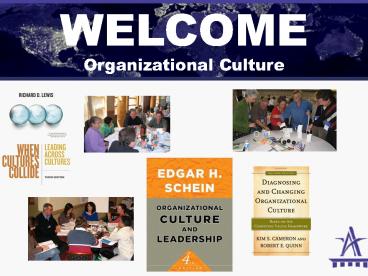 WELCOME Organizational Culture