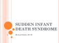 Sudden Infant Death Syndrome PowerPoint PPT Presentation