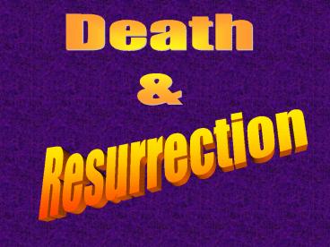 Resurrection