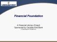 Financial Foundation PowerPoint PPT Presentation