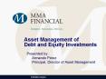 Asset%20Management%20of%20Debt%20and%20Equity%20Investments PowerPoint PPT Presentation