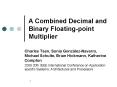 A Combined Decimal and Binary Floating-point Multiplier PowerPoint PPT Presentation
