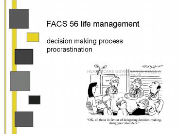 FACS 56 life management