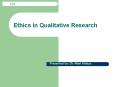 Ethics in Qualitative Research PowerPoint PPT Presentation