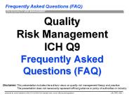 Quality Risk Management ICH Q9 Frequently Asked Questions (FAQ)