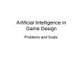 Artificial Intelligence in Game Design PowerPoint PPT Presentation