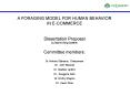 A FORAGING MODEL FOR HUMAN BEHAVIOR PowerPoint PPT Presentation