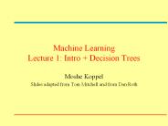 Machine%20Learning%20Lecture%201:%20Intro%20 %20Decision%20Trees