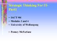 Strategic Thinking For IT- Part1 PowerPoint PPT Presentation