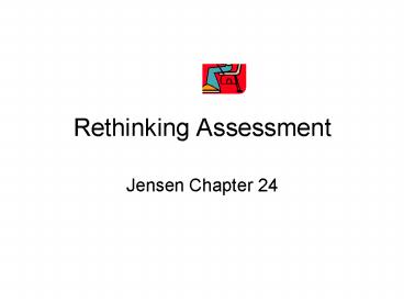 Rethinking Assessment