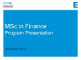MSc in Finance Program Presentation  Academic Year 2011-12 PowerPoint PPT Presentation