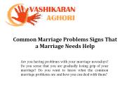 Vashikaran Aghori - Common Marriage Problems