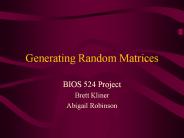 Generating Random Matrices