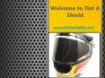Welcome to Tint A Shield PowerPoint PPT Presentation