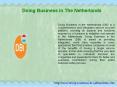 Doing Business in The Netherlands PowerPoint PPT Presentation