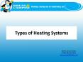 Slide: Types of Heating Systems PowerPoint PPT Presentation