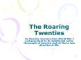 The Roaring Twenties PowerPoint PPT Presentation