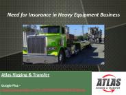 Have insurance prior to moving heavy goods.
