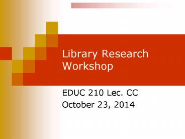 Library Research Workshop