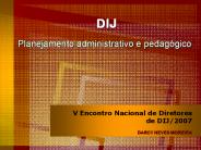 DIJ Planejamento administrativo e pedag