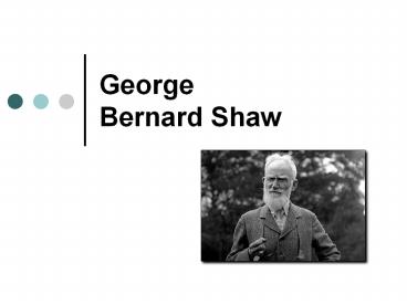 George Bernard Shaw