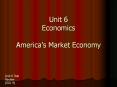 Unit 6 Economics America PowerPoint PPT Presentation