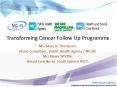 Transforming Cancer Follow Up Programme PowerPoint PPT Presentation