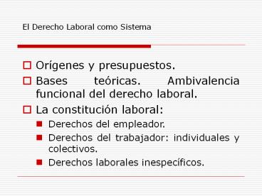 El Derecho Laboral como Sistema