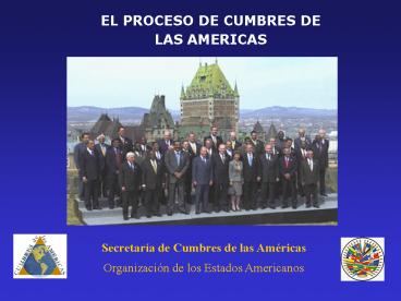 EL PROCESO DE CUMBRES DE