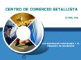 CENTRO DE COMERCIO SETALLISTA PowerPoint PPT Presentation