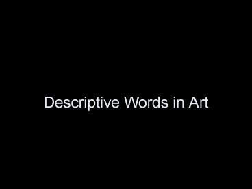 Descriptive Words in Art