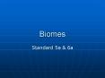 Biomes PowerPoint PPT Presentation