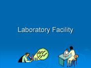 Laboratory Facility