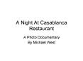 A Night At Casablanca Restaurant PowerPoint PPT Presentation