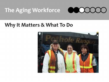 Designing the Age Friendly Workplace