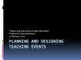 Planning and designing teaching events PowerPoint PPT Presentation