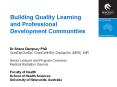 Building Quality Learning and Professional Development Communities PowerPoint PPT Presentation