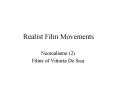 Realist Film Movements PowerPoint PPT Presentation