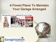4 Finest Plans To Maintain Your Garage Arranged