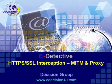 E-Detective HTTPS/SSL Interception 