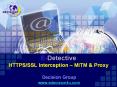 E-Detective HTTPS/SSL Interception  PowerPoint PPT Presentation
