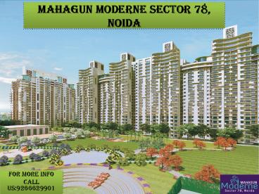 Noida- Mahagun Moderne at Sector 78 Noida