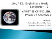 Ling 122: English as a World Language 