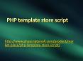 PHP template store script PowerPoint PPT Presentation