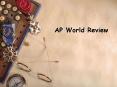 AP World Review PowerPoint PPT Presentation